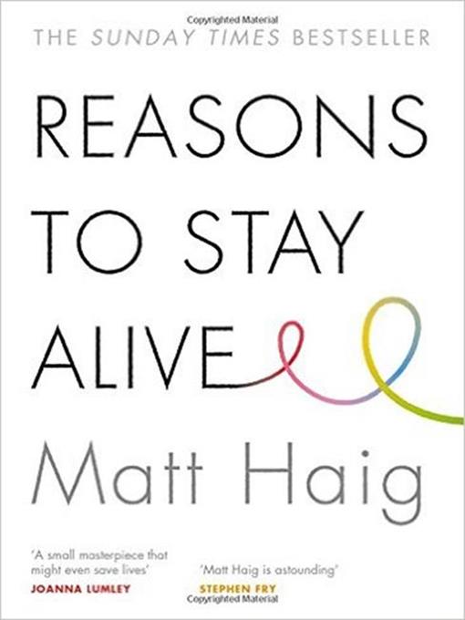 Title details for Reasons to Stay Alive by Matt Haig - Available